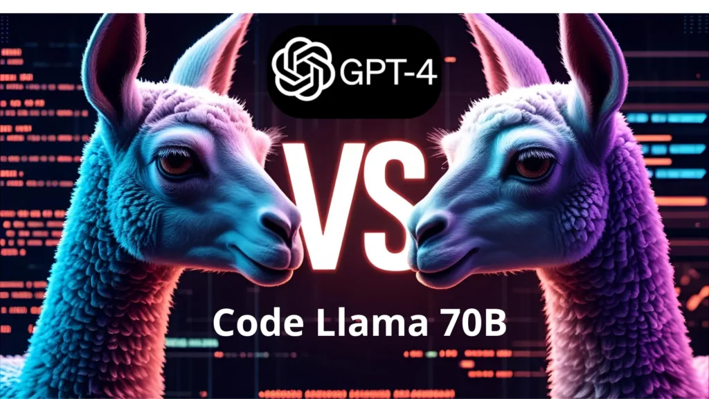 Code Llama 70B vs GPT-4